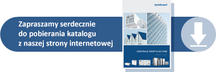 Pobierz katalog. Komfovent Centrale wentylacyjne 2020. Pobierz katalog. Komfovent Centrale wentylacyjne 2020.