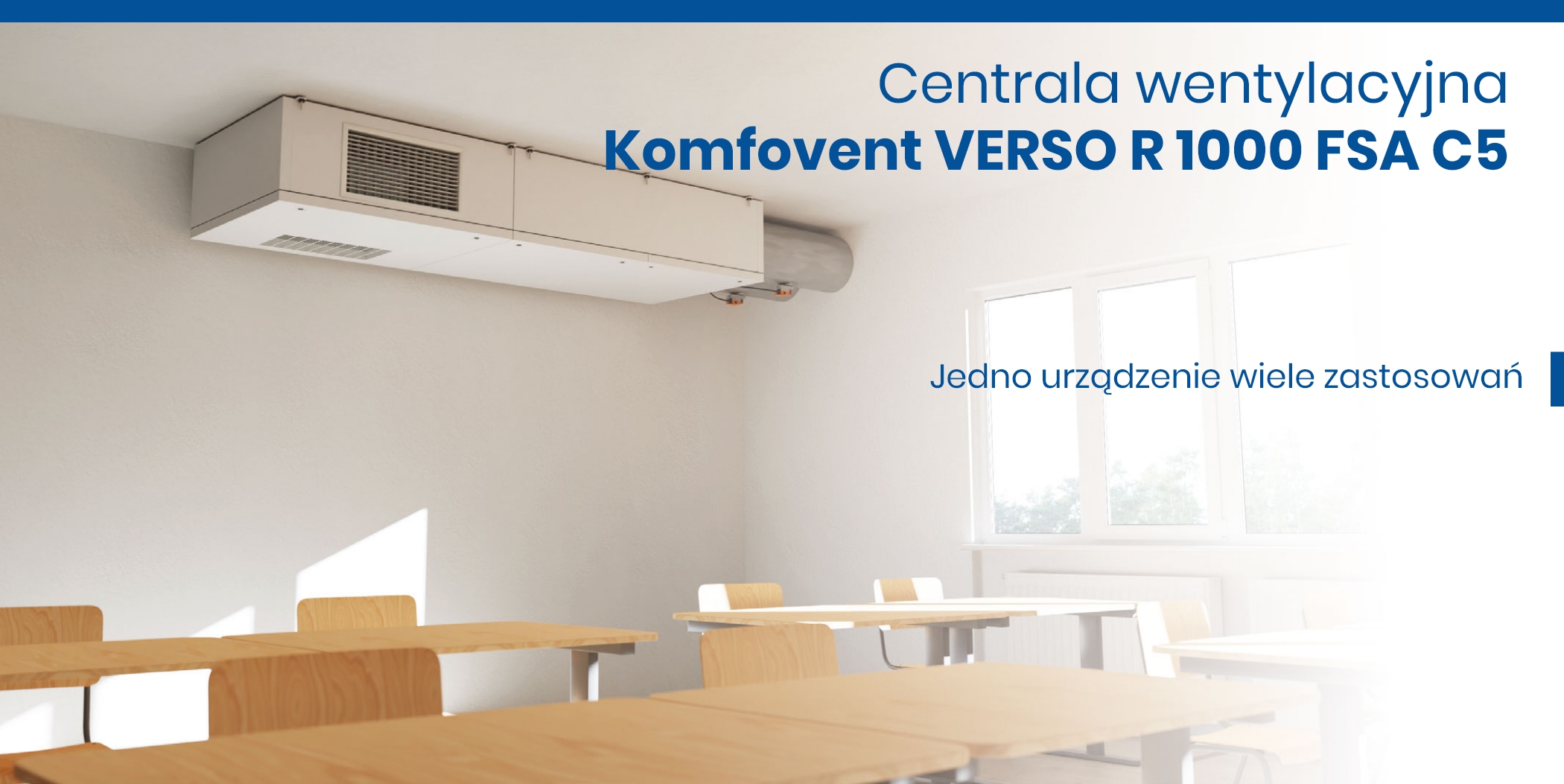 Rekuperator Komfovent VERSO R 1000 FSA C5 zamontowany pod sufitem klasy lekcyjnej